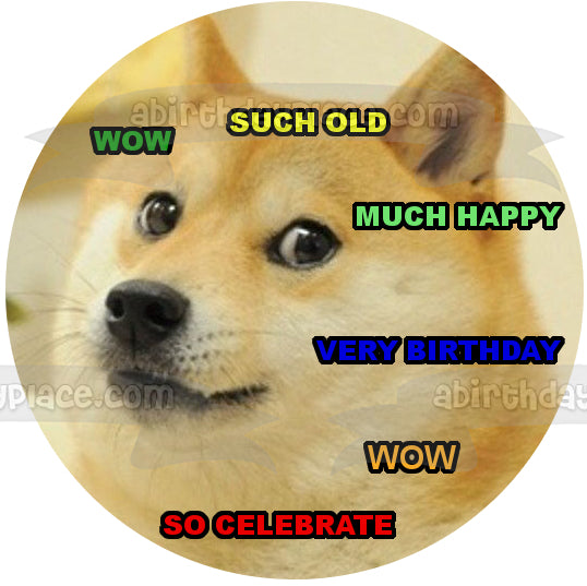 Feliz cumpleaños Doge Shiba Inu Dog Wow, tan viejo, mucho, feliz cumpleaños, así que celebra la imagen comestible para decoración de tarta ABPID00636 