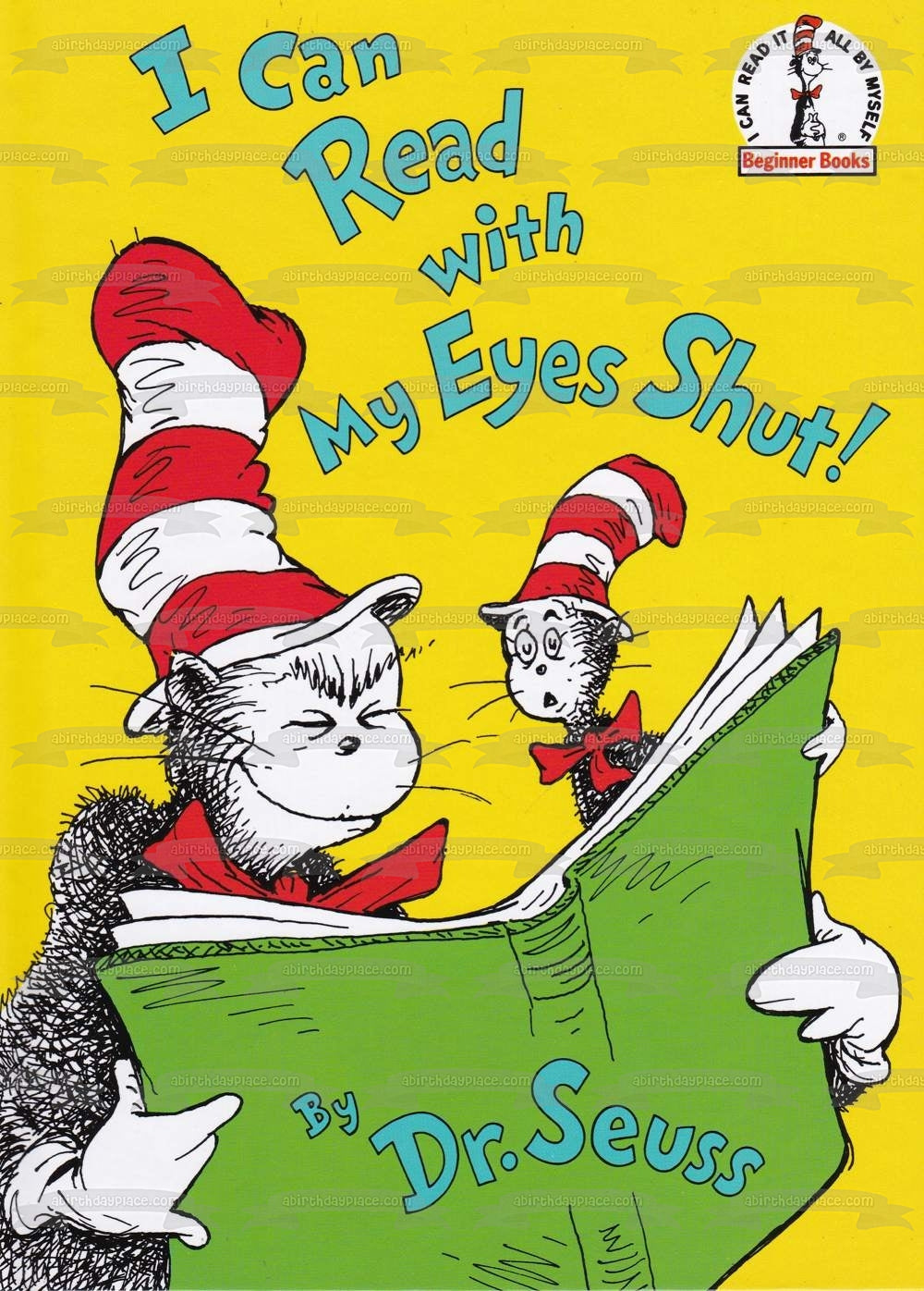 Dr. Seuss I Can Read with My Eyes Shut Book Cover Edible Cake Topper Image ABPID11879