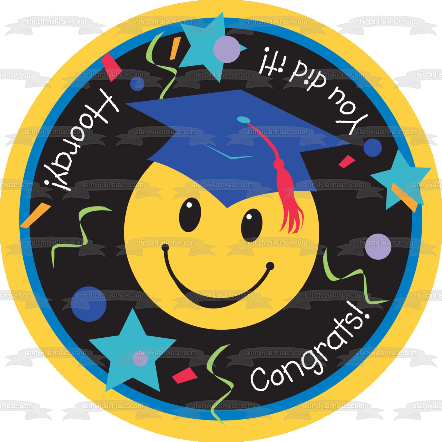 Graduation Congratulations You Did It Hooray Smiley Face Graduation Cap Edible Cake Topper Image ABPID13287