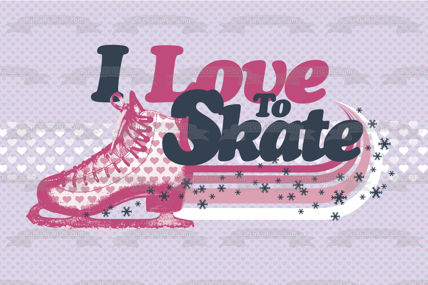 I Love to Skate Ice Skates Stars Hearts Edible Cake Topper Image ABPID13585