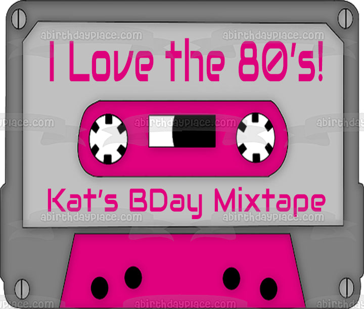 Me encanta el mixtape de las décadas de los 80, fiesta personalizable, baile, música de los 80, niños de los 80, decoración comestible para tarta, imagen ABPID51356 