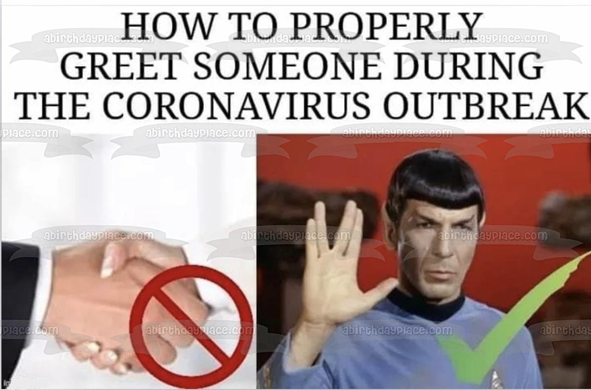 Star Trek Coronavirus Meme Dr. Spock No te des la mano Imagen comestible para decoración de tarta ABPID51860 