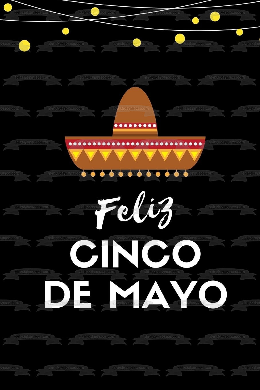 Feliz Cinco De Mayo Sombrero Edible Cake Topper Image ABPID53801