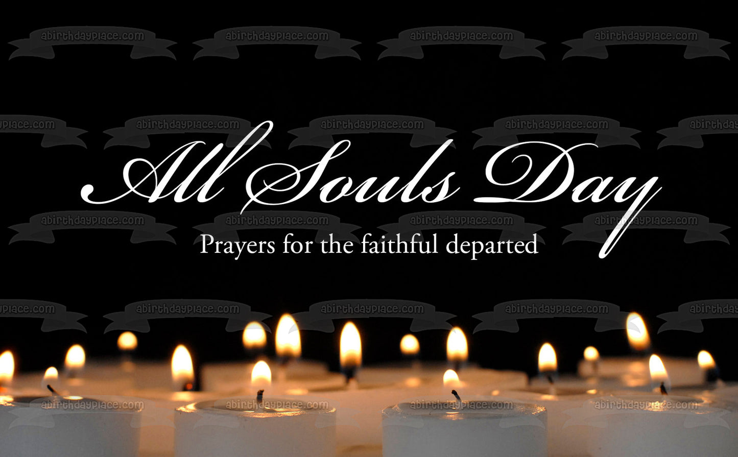 All Souls Day Prayers for the Faithful Departed Candles Edible Cake Topper Image ABPID54334