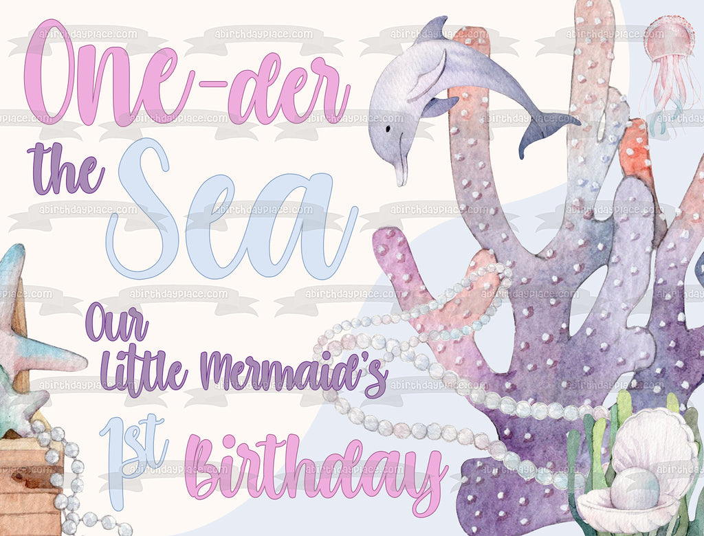 One-Der the Sea Our Little Mermaid's Birthday Ocean Life Edible Cake T – A  Birthday Place