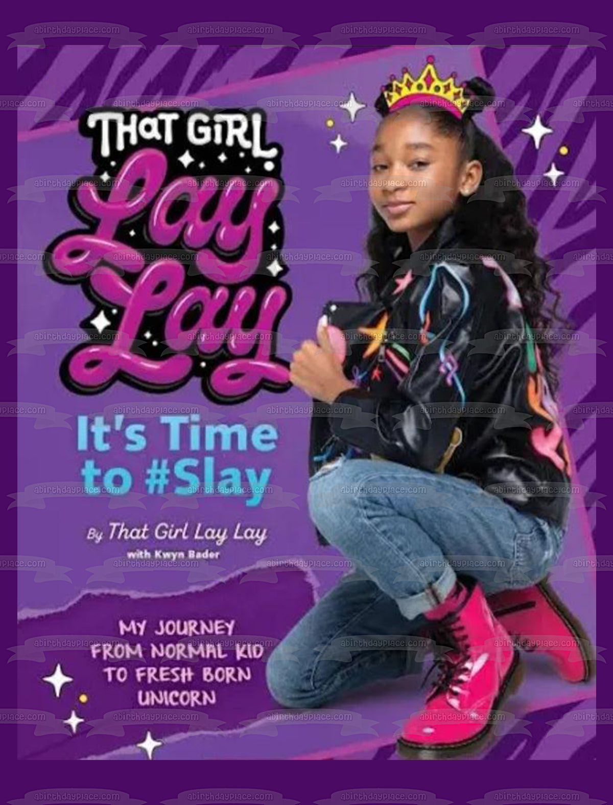 That Girl Lay Lay It's Time to Slay Edible Cake Topper Image ABPID56679