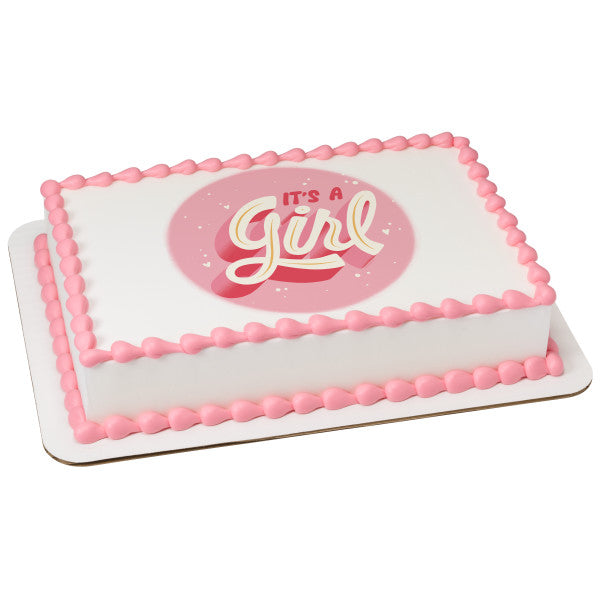 It's a Girl Edible Cake Topper Image